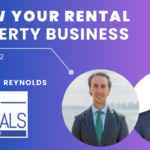 Grow Your Rental Property Business featured in EZ DEALS PODCAST EPISODE 2